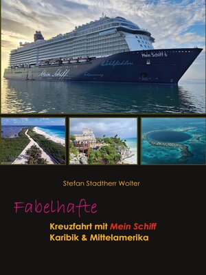 cover image of Fabelhafte Kreuzfahrt mit Mein Schiff